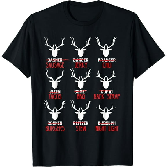 Funny Christmas Deer Hunters All of Santa's Reindeer design T-Shirt