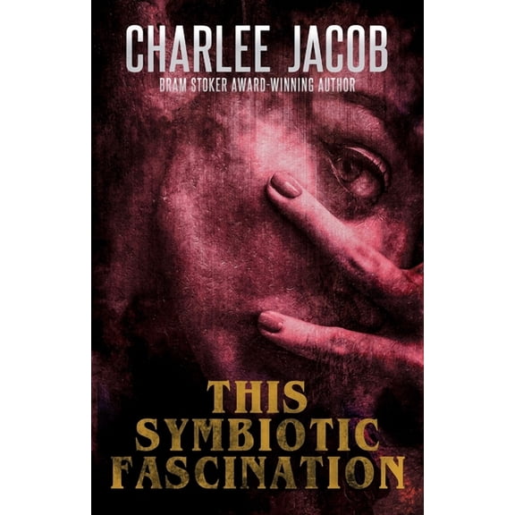 This Symbiotic Fascination
