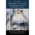 thumbnail image 1 of Pre-Owned Tending the Flock: Shepherding Catholic Retirement Plans (Paperback) 0976802376 9780976802372, 1 of 1