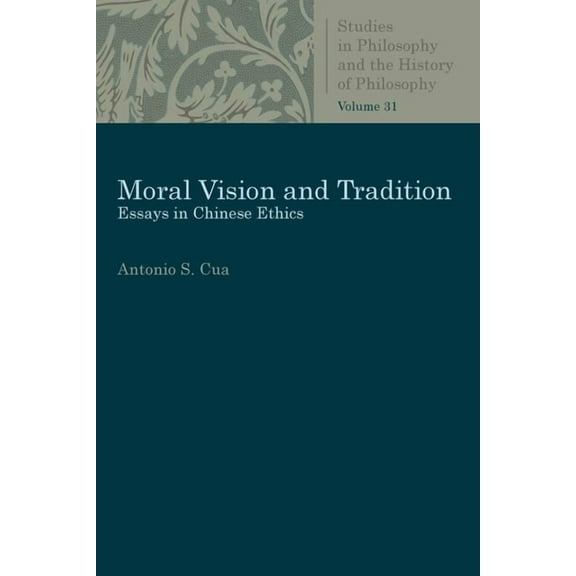 Studies in Philosophy & the History of P Moral Vision and Tradition, (Paperback)