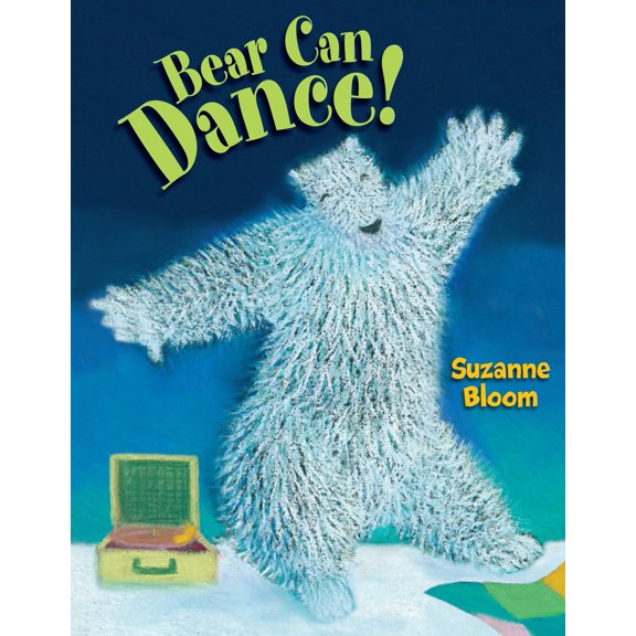 Pre-Owned Bear Can Dance! (Hardcover) 1629794422 9781629794426