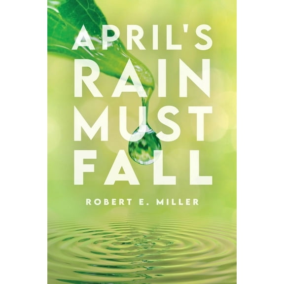 April's Rain Must Fall, (Paperback)