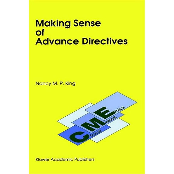 International Studies in Human Rights Making Sense of Advance Directives, Book 2, (Hardcover)