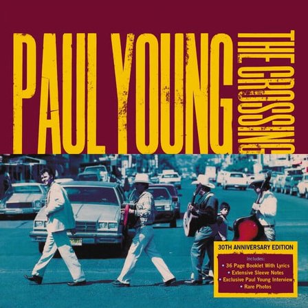 Paul Young - Crossing: 30th Anniversary Edition - Music & Performance - CD