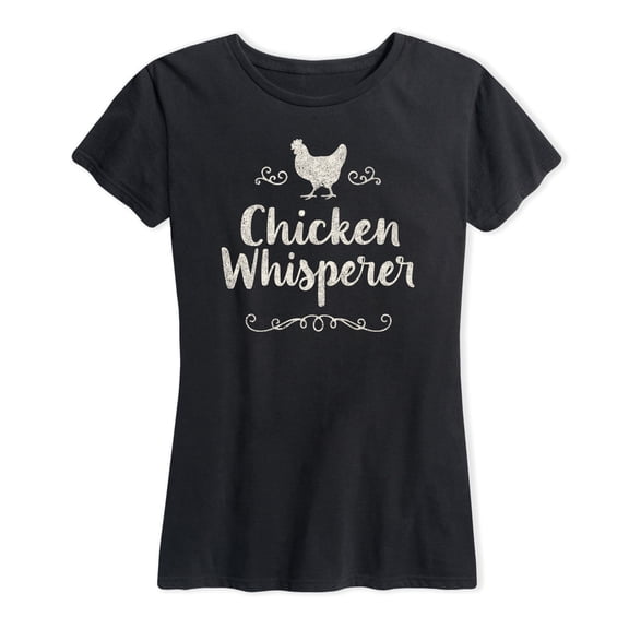 Instant Message - Chicken Whisperer - Women's Short Sleeve Graphic T-shirt