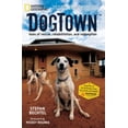 thumbnail image 2 of Dogtown : Contes de Sauvetage, Réadaptation et Rédemption, 2 of 3