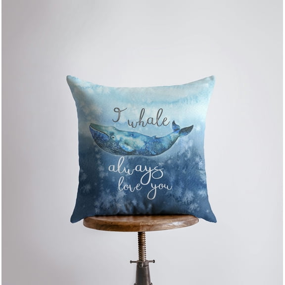 I whale always love you | Pillow Cover | |Throw Pillow | Home Decor | Modern Coastal Décor | Ocean | Gift for her | Accent Pillow Covers