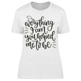thumbnail image 1 of What I'm You Helped Me To Be Tee Women's -Image by Shutterstock, 1 of 2