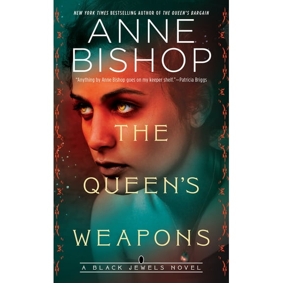 Black Jewels The Queen's Weapons, (Paperback)
