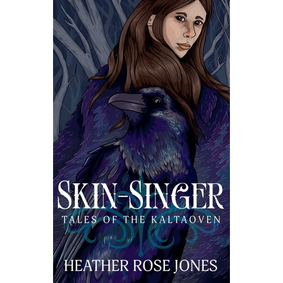 Skinsinger: Tales of the Kaltaoven, (Paperback)
