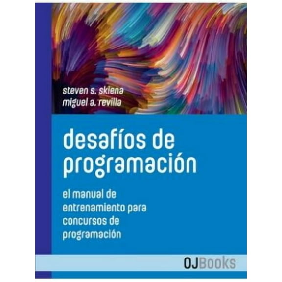 Desafíos de programación: El manual de entrenamiento para concursos de programación (Paperback)