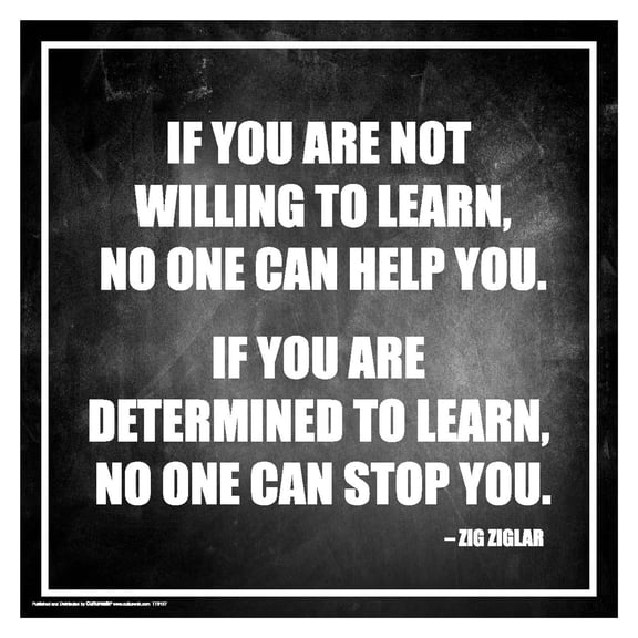 Educational Classroom Poster for Teachers & Students - Zig Ziglar "Determined to Learn" Author Quote Inspirational Art Print