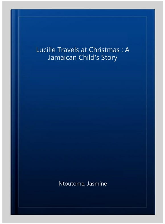 Lucille Travels at Christmas (Paperback)
