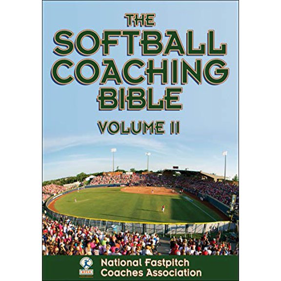 Pre-Owned The Softball Coaching Bible, Volume II (Paperback) 1450424651 9781450424653