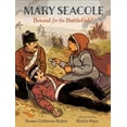 thumbnail image 2 of Mary Seacole: Bound for the Battlefield, (Hardcover), 2 of 2
