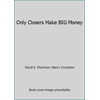 Only Closers Make BIG Money [Paperback - Used]