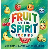 Fruit of the Spirit for KIDS, (Hardcover)