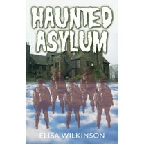The Haunted Asylum (Paperback)