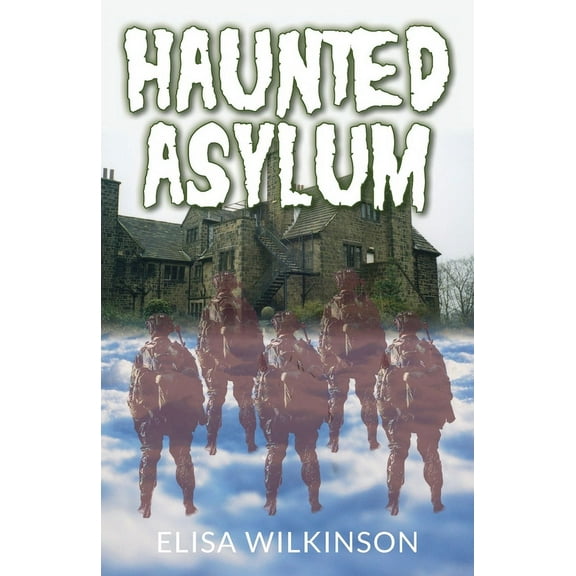 The Haunted Asylum (Paperback)