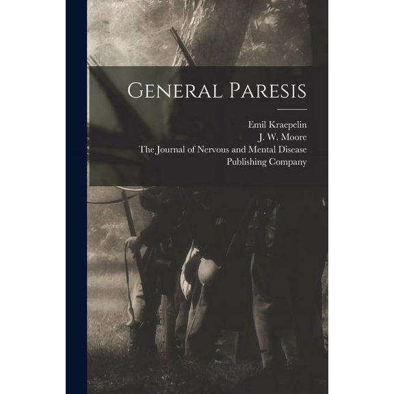 General Paresis (Paperback)