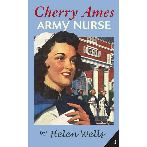 Cherry Ames Nurse Stories Cherry Ames, Army Nurse, Book 3, (Paperback)