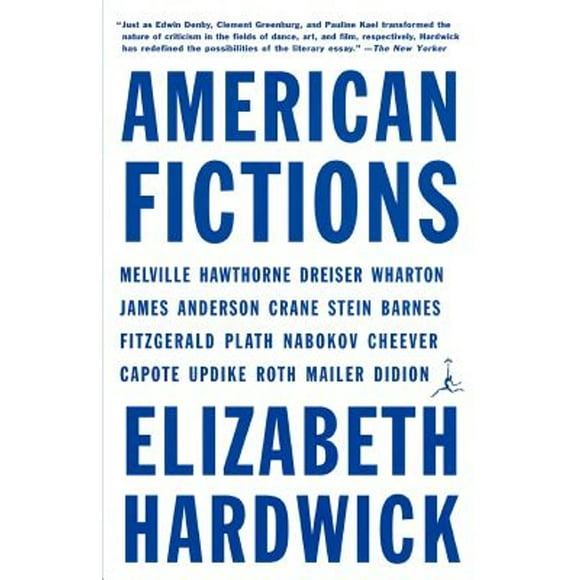 Pre-Owned American Fictions (Paperback 9780375754821) by Elizabeth Hardwick