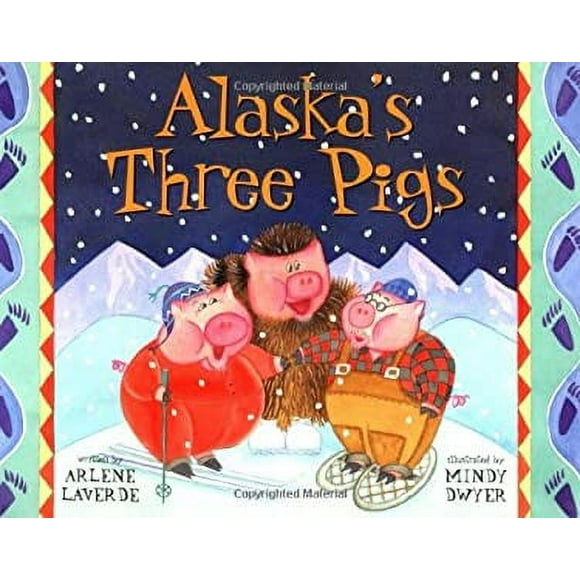 Alaska's Three Pigs 9781570612299 Used / Pre-owned