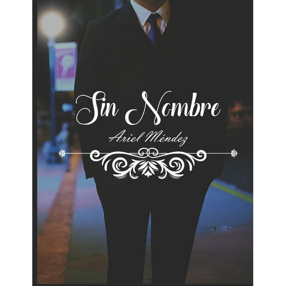Sin Nombre (Paperback)