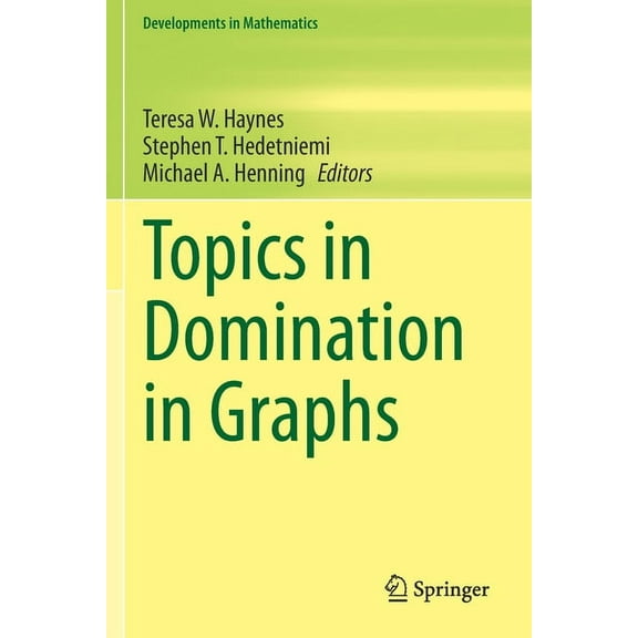 Developments in Mathematics Topics in Domination in Graphs, Book 64, (Paperback)