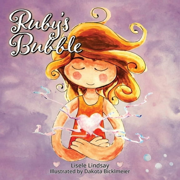 Ruby's Bubble, (Paperback)