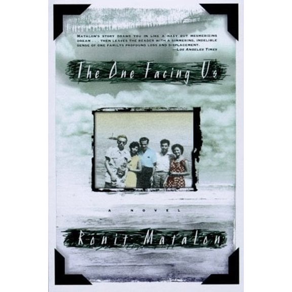 Pre-Owned The One Facing Us: A Novel (Paperback) 0805061851 9780805061857