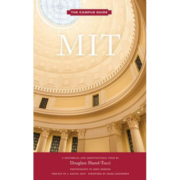 Pre-Owned MIT: An Architectural Tour (Paperback) 1616892749 9781616892746