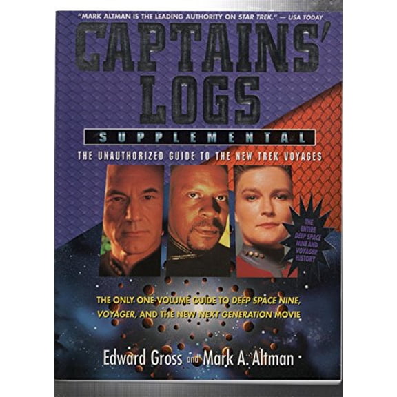 Pre-Owned Captains' Logs Supplemental: The Unauthorized Guide to the New Trek Voyages-Entire Deep Space Nine & Voyager History