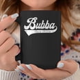 thumbnail image 2 of Bubba Retro Fathers Day For Brother Bubba Coffee Mugs, 2 of 4