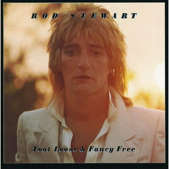 Rod Stewart - Foot Loose & Fancy Free - Music & Performance - CD