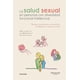 thumbnail image 1 of La salud sexual en las personas con diversidad funcional in, 1 of 2