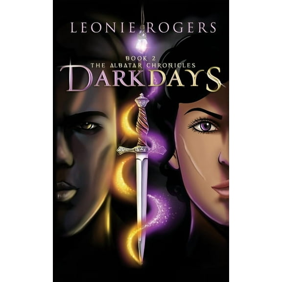 The Albatar Chronicles Dark Days, Book 2, (Paperback)