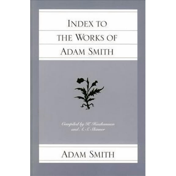 INDEX TO THE WORKS OF ADAM SMITH (Paperback)