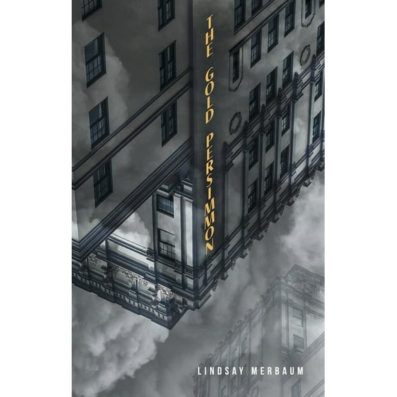 The Gold Persimmon, (Paperback)