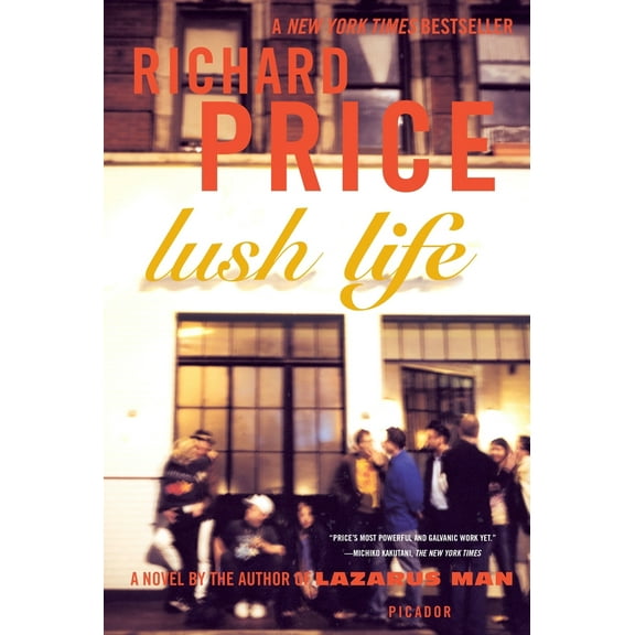 Pre-Owned Lush Life (Paperback) 0312428227 9780312428228