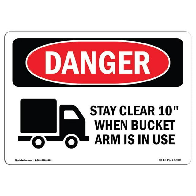 SignMission OS-DS-A-1218-L-1870 12 x 18 Po Signe de Danger OSHA - Restez Clair 10 Pi Seau en Cours d'Utilisation