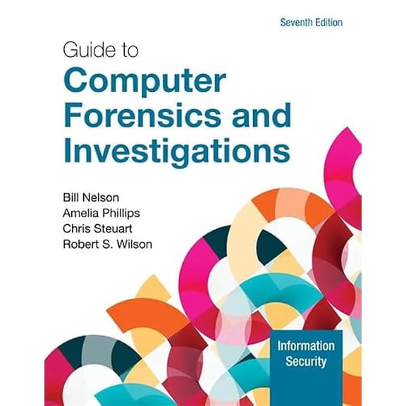 Pre-Owned Guide to Computer Forensics and Investigations (MindTap Course List), 9780357672884, 0357672887, Paperback, 7 edition