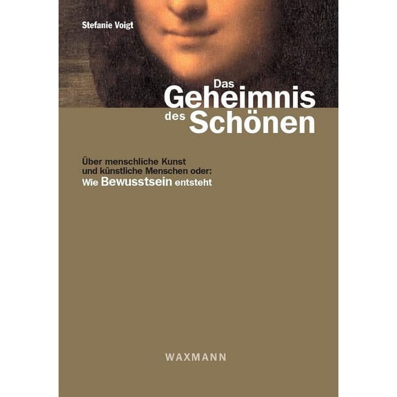 Das Geheimnis des Schönen (Paperback)