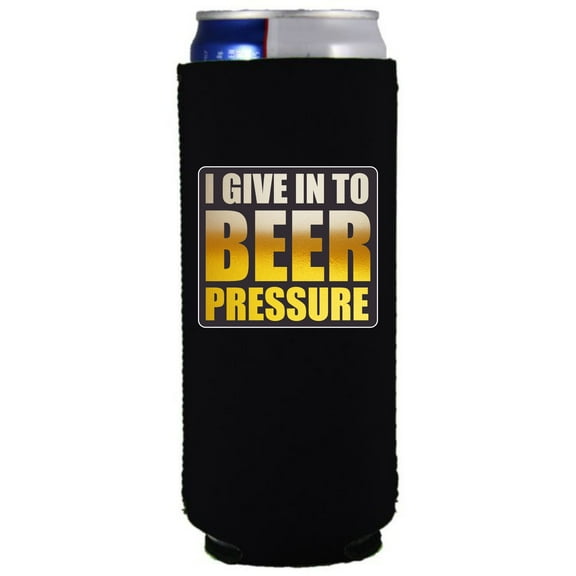 I Give In To Beer Pressure Slim Can Coolie (Black)