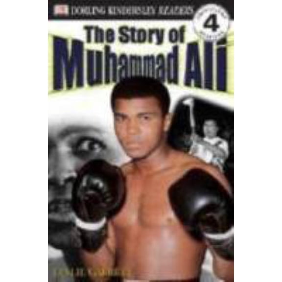 Pre-Owned DK Readers: The Story of Muhammad Ali (Level 4: Proficient Readers) (Hardcover) 0789485168 9780789485168