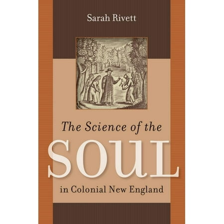 Published by the Omohundro Institute of The Science of the Soul in Colonial New England (Paperback)