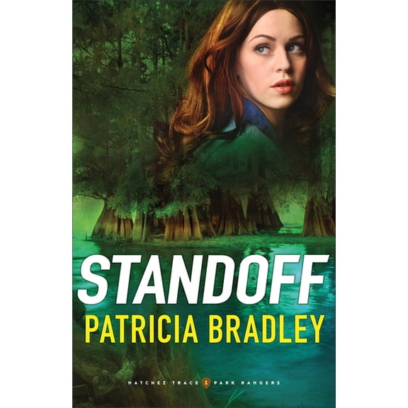 Natchez Trace Park Rangers Standoff, Book 1, (Paperback)