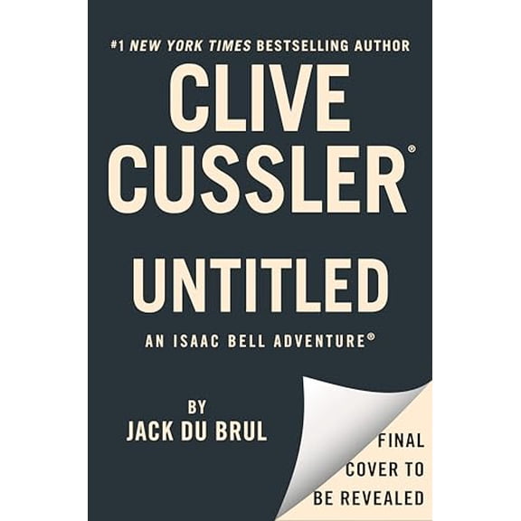 Pre-Owned Cussler Untitled Isaac Bell 15 (Isaac Bell Adventure) Hardcover
