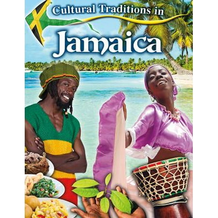 Cultural Traditions in Jamaica