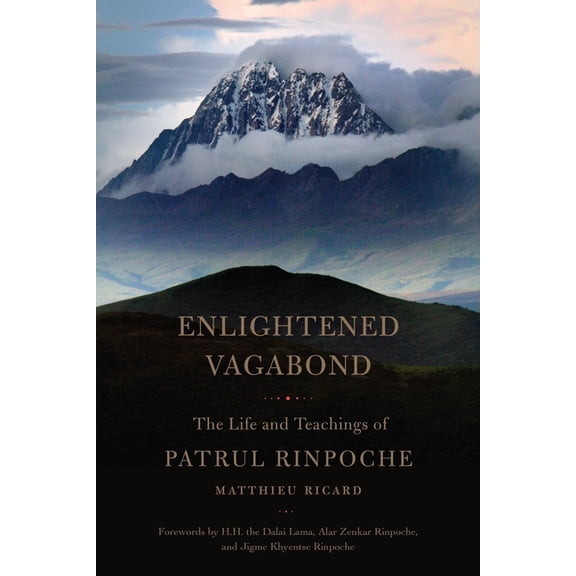 Enlightened Vagabond: The Life and Teachings of Patrul Rinpoche, (Paperback)